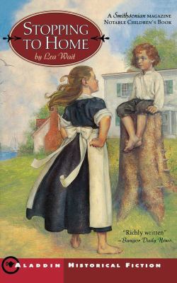 Stopping to Home 0689838492 Book Cover