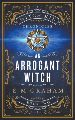 An Arrogant Witch 1990667031 Book Cover