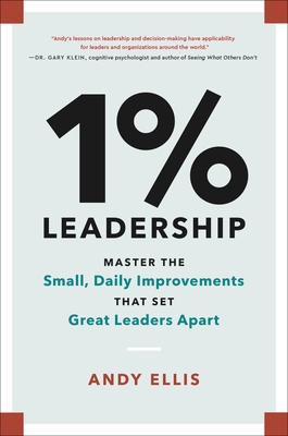 1% Leadership: Master the Small, Daily Improvem... 0306830817 Book Cover