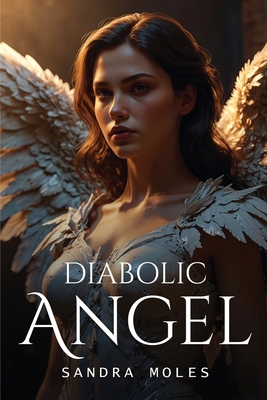 Diabolic Angel 1787997278 Book Cover