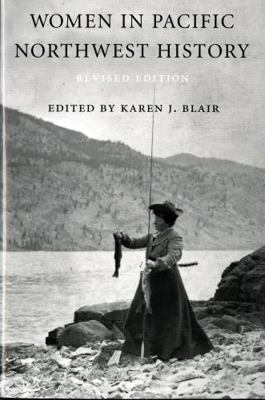Women in Pacific Northwest History 029598046X Book Cover