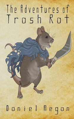 The Adventures of Trash Rat B0C8SCYGY6 Book Cover