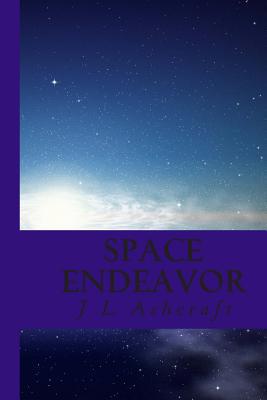 Space Endeavor 1507665490 Book Cover
