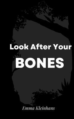 Look After Your Bones 9395784318 Book Cover