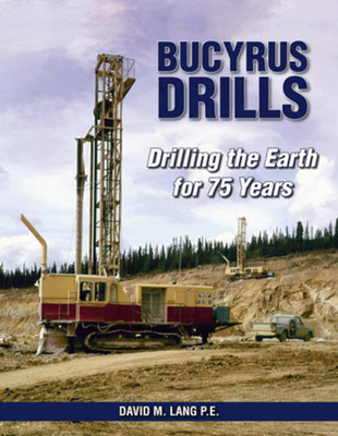 Bucyrus Drills 1583882537 Book Cover
