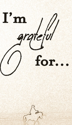 I'm Grateful For...: A Double Gratitude Journal 1952726417 Book Cover