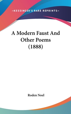 A Modern Faust and Other Poems (1888) 1436947278 Book Cover