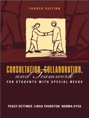Consultation, Collaboration, and Teamwork for S... 0205340733 Book Cover
