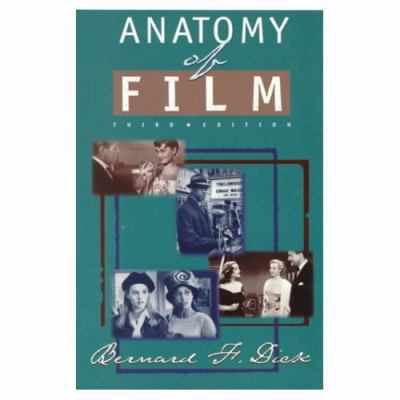 Anatomy of Film 0312153996 Book Cover