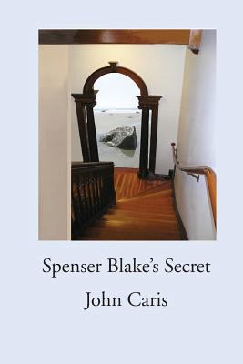 Spenser Blake's Secret 0960732047 Book Cover