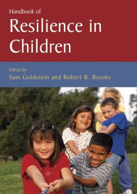 Handbook of Resilience in Children 0387303332 Book Cover