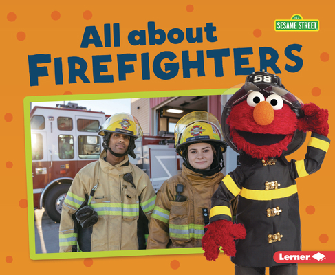 All about Firefighters 1728413958 Book Cover