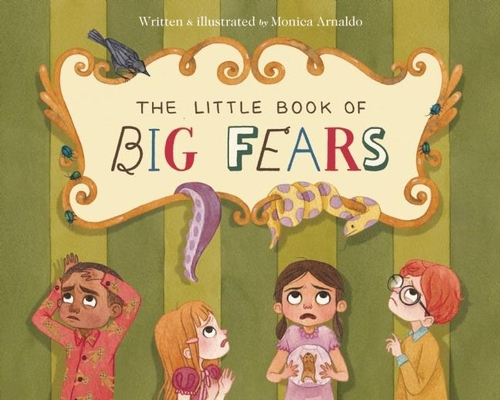 The Little Book of Big Fears 177147047X Book Cover