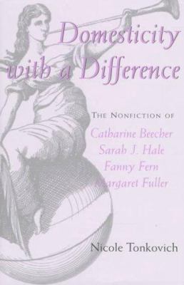 Domesticity with a Difference: The Nonfiction o... 0878059938 Book Cover