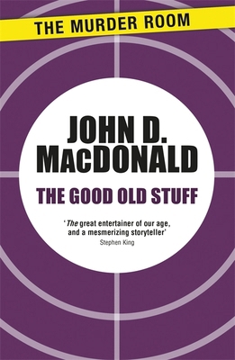 The Good Old Stuff 1471913309 Book Cover