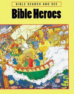 Bible Heroes (Bible Search and See) 0806637145 Book Cover