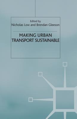 Making Urban Transport Sustainable 1349430358 Book Cover