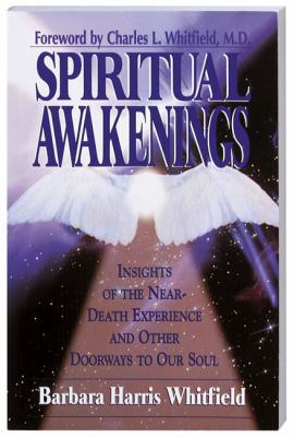 Spiritual Awakenings: Insights of the Near-Deat... 1558743383 Book Cover