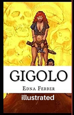 Gigolo illustrated B08FKSFKBS Book Cover