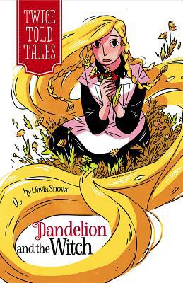 Dandelion and the Witch 1434291510 Book Cover