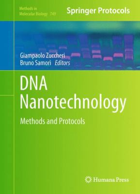 DNA Nanotechnology: Methods and Protocols 1617791415 Book Cover