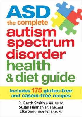 Asd the Complete Autism Spectrum Disorder Healt... 0778804739 Book Cover