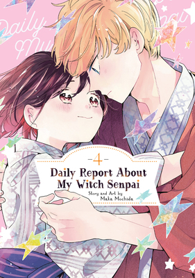 Daily Report about My Witch Senpai Vol. 4 B0D9N63YG5 Book Cover