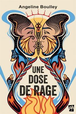 Une dose de rage [French] 2897543744 Book Cover