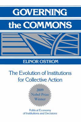 Governing the Commons: The Evolution of Institu... 0521405998 Book Cover