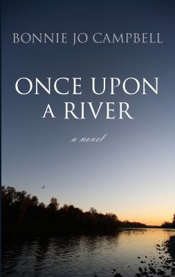 Once Upon A River [Large Print] 1410440796 Book Cover
