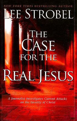 The Case for the Real Jesus: A Journalist Inves... [Large Print] 1594152403 Book Cover
