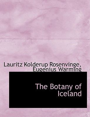 The Botany of Iceland [Large Print] 1116805154 Book Cover