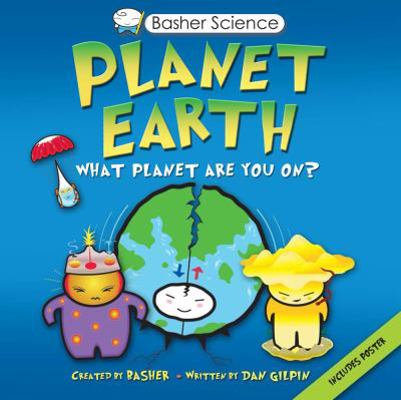 Basher Science: Planet Earth: What Planet Are Y... B004KABG7C Book Cover