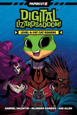 Digital Lizards of Doom Vol. 4: Fat Cat Rogers 1545818304 Book Cover