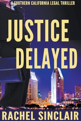 Justice Delayed B0CQJ1111Z Book Cover