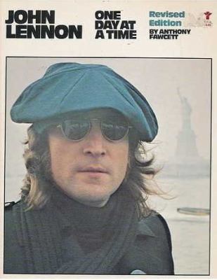 John Lennon: One Day at a Time: A Personal Biog... B00124SHPS Book Cover
