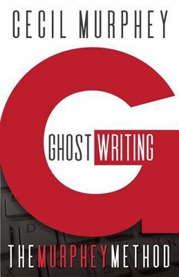 Ghostwriting: The Murphey Method 1621840824 Book Cover