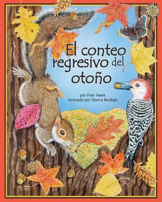 El Conteo Regresivo del Otoño (Count Down to Fall) [Spanish] 1628553936 Book Cover