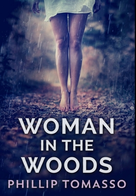 Woman in the Woods: Premium Large Print Hardcov... [Large Print] 1034594001 Book Cover