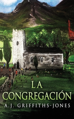 La Congregación [Spanish] 482411506X Book Cover