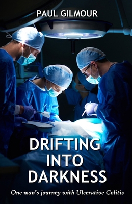 Drifting Into Darkness: One Man's Journey With ... B08M8DGKB6 Book Cover