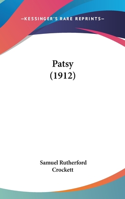 Patsy (1912) 1437243606 Book Cover