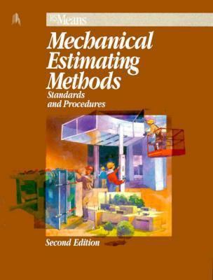 Means Mechanical Estimating: Standards and Proc... 0876292139 Book Cover