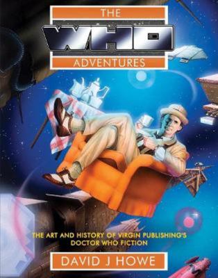 The Who Adventures: The Art and History of Virg... 1845831853 Book Cover