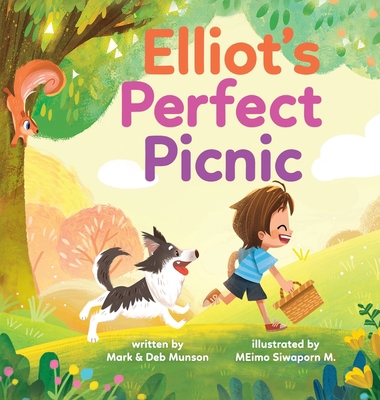 Elliot's Perfect Picnic B09R17ZK79 Book Cover