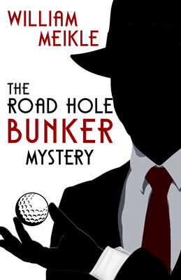 The Road Hole Bunker Mystery B0BWHBSM9N Book Cover