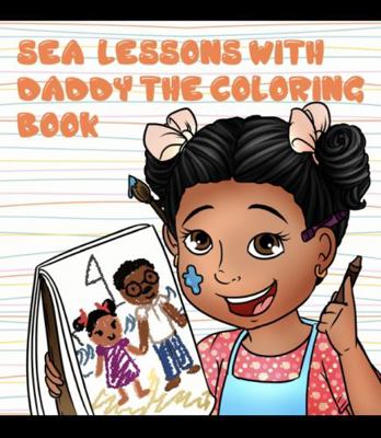 Paperback Sea Lessons with Daddy the Coloring Book