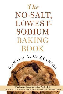 The No-Salt, Lowest-Sodium Baking Book 0312335245 Book Cover