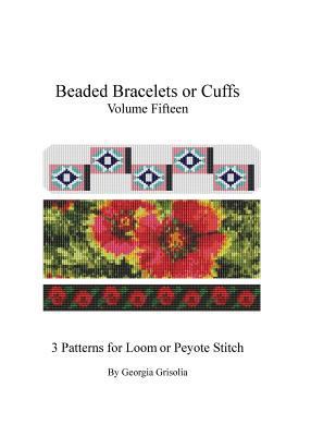 Beaded Bracelets or Cuffs: Bead Patterns by GGs... [Large Print] 1523632666 Book Cover