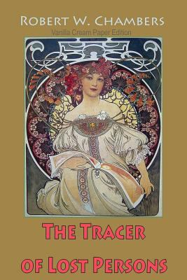The Tracer of Lost Persons 1726455971 Book Cover